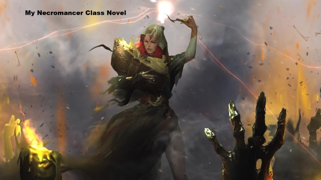 My Necromancer Class Novel