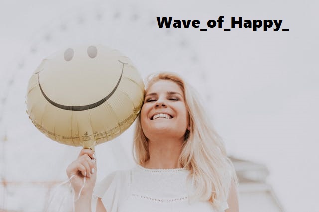 wave of happy