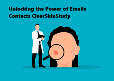 Emails Contacts ClearSkinStudy